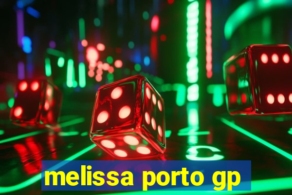 melissa porto gp